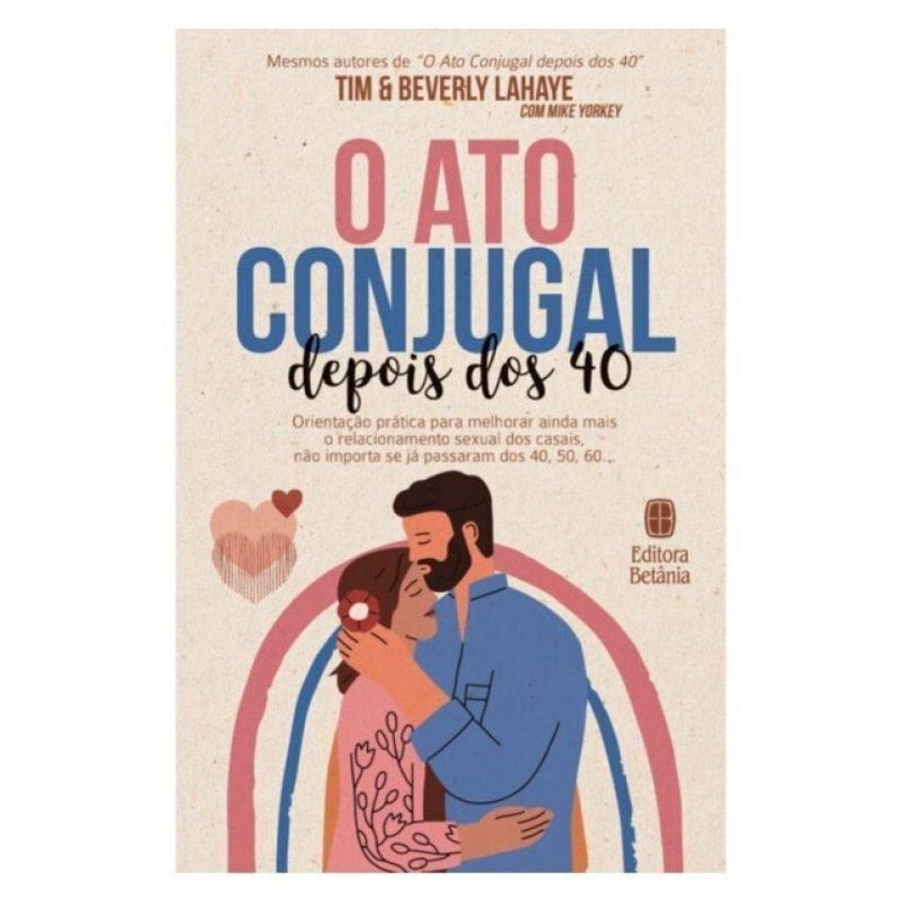 O Ato Conjugal Depois Dos 40