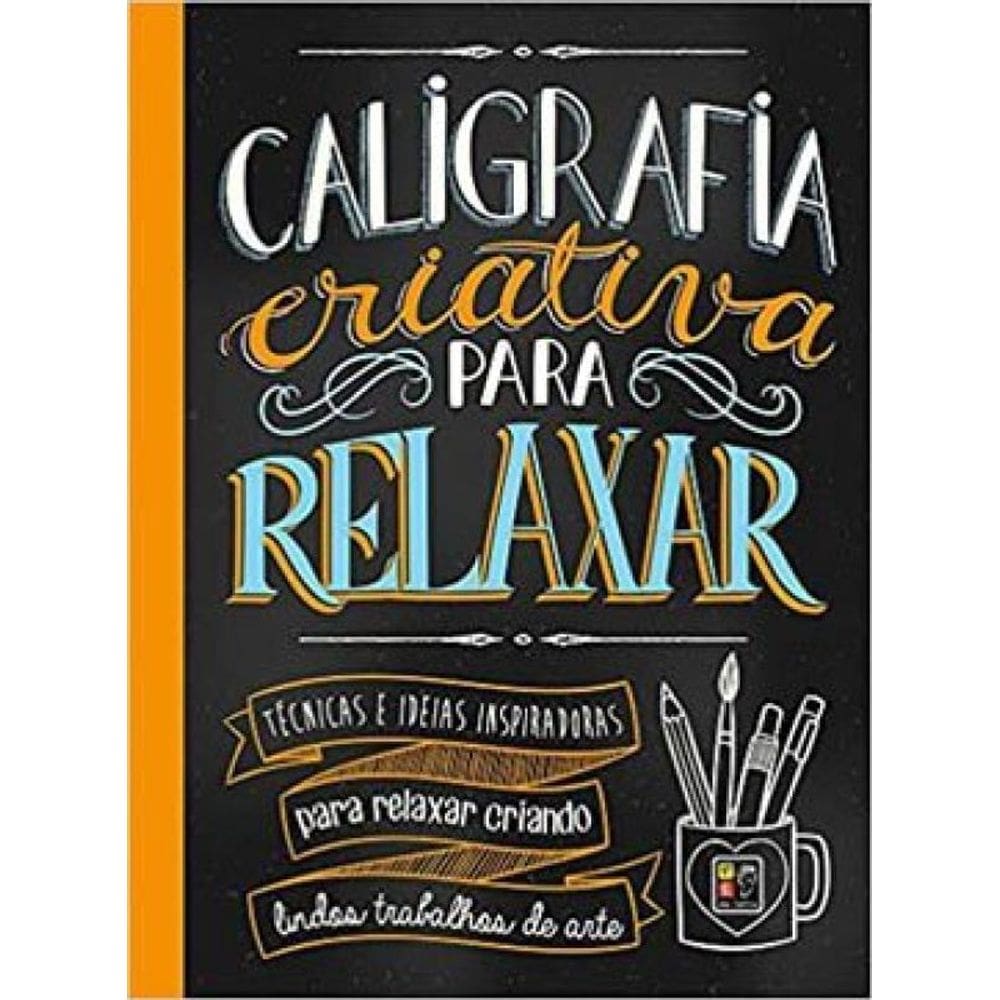 Caligrafia Criativa Para Relaxar