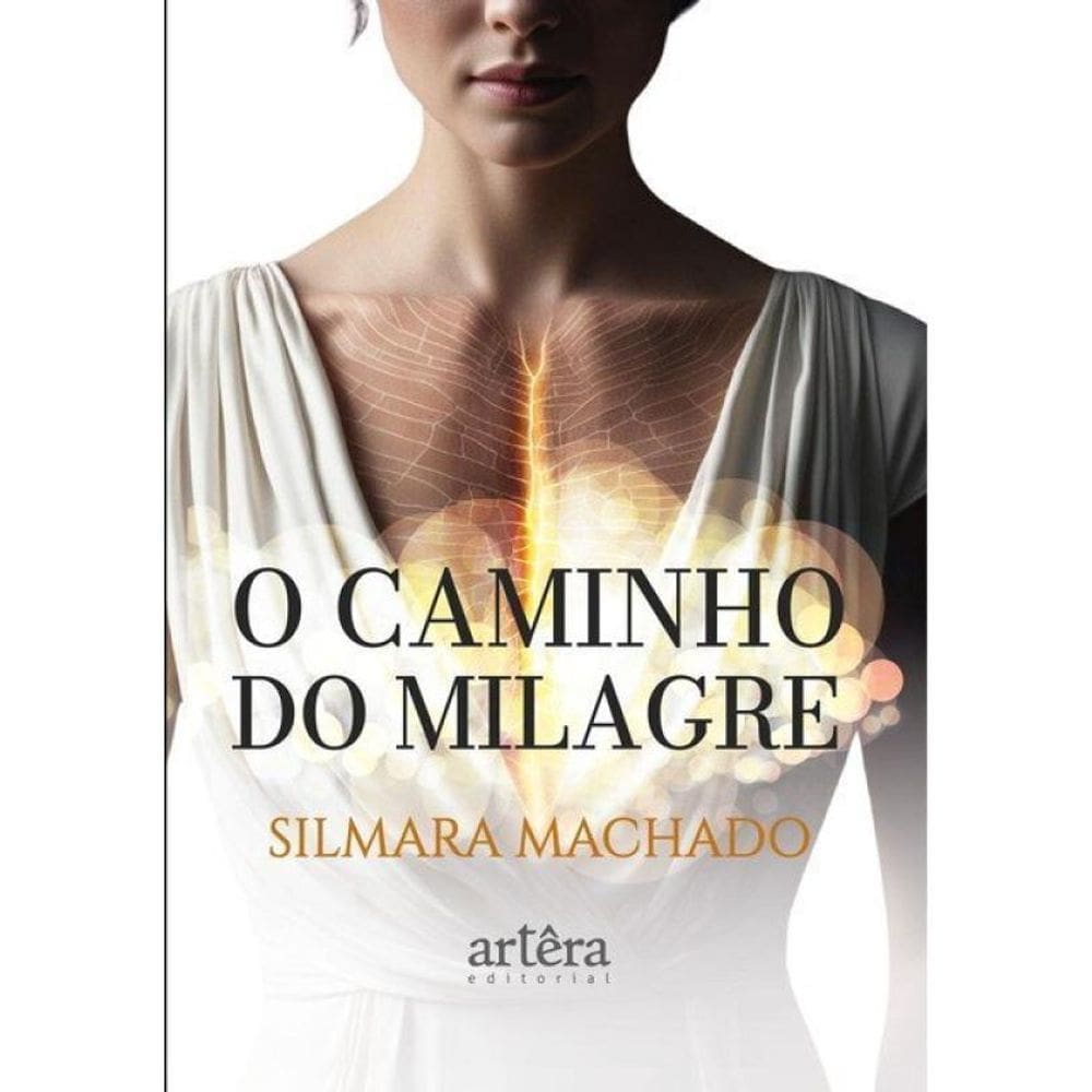 O Caminho Do Milagre