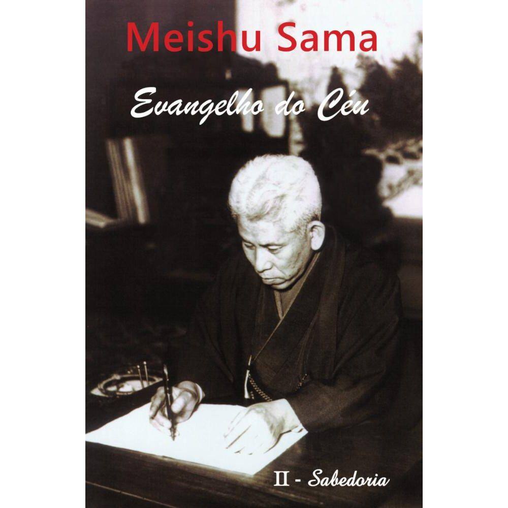 Evangelho do Céu volume II: Sabedoria
