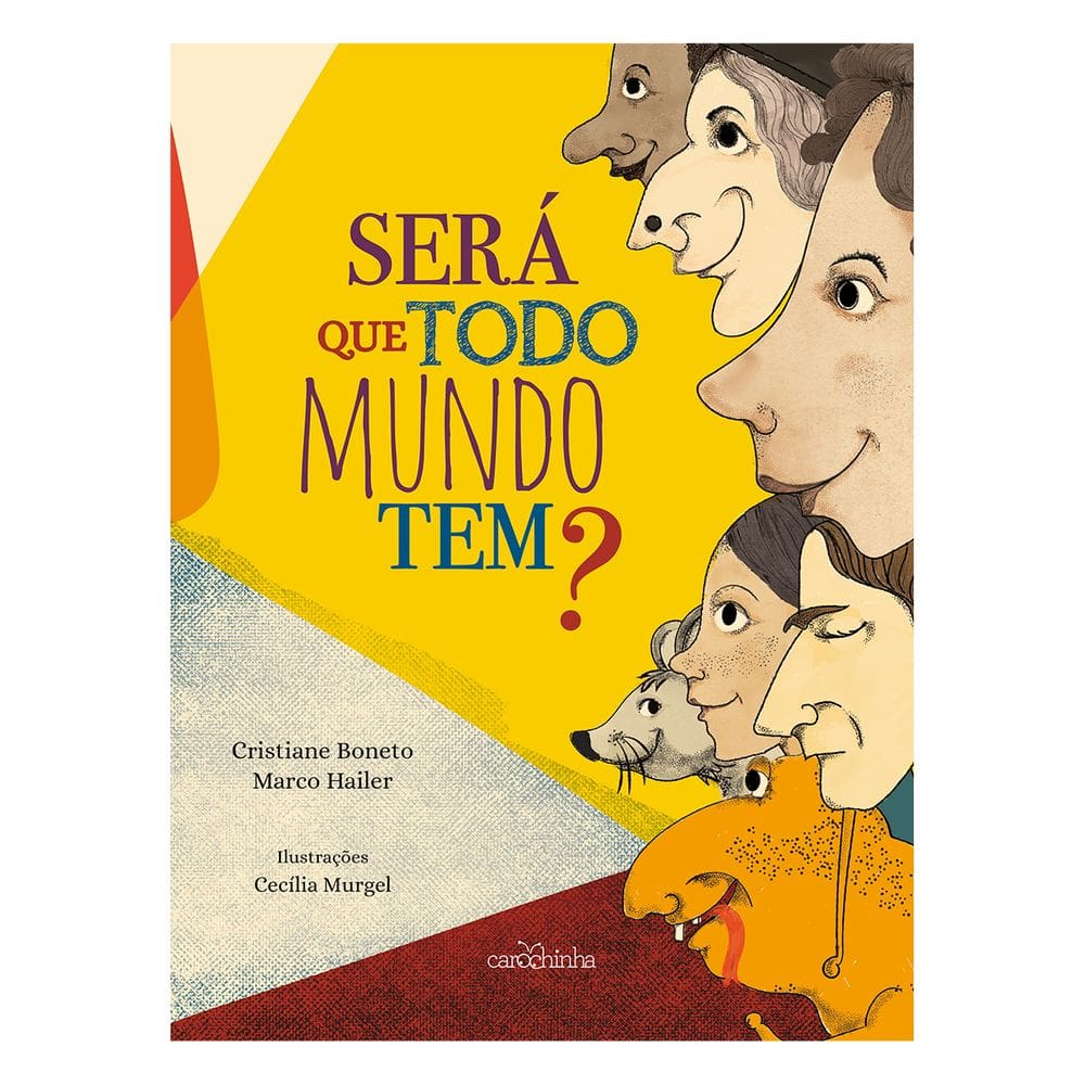 Será que todo mundo tem?