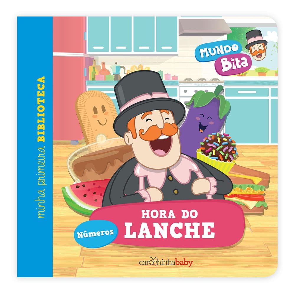 Mundo Bita: Hora do lanche 2. ed.