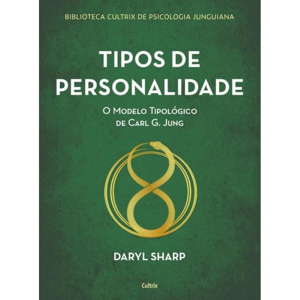 Tipos De Personalidade - Nova Edição