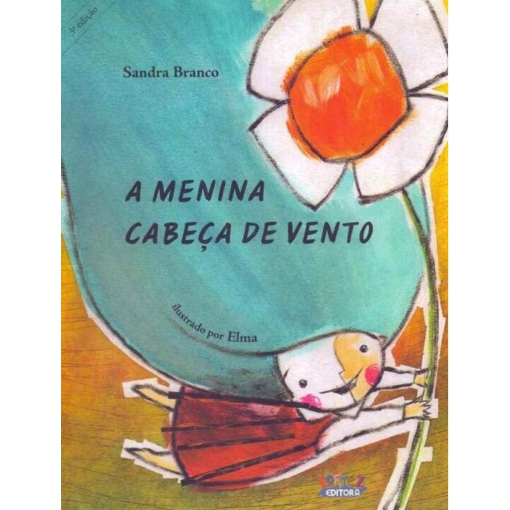 Menina Cabeça de Vento, A