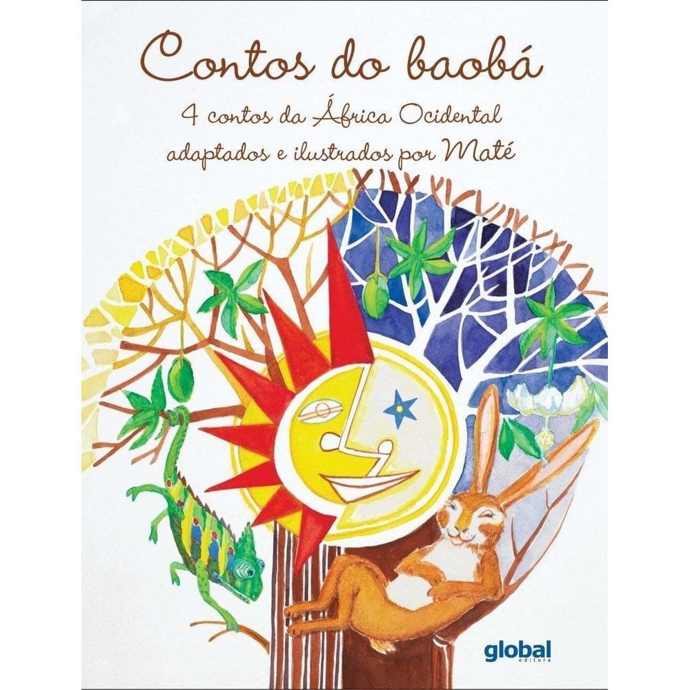 Contos Do Baobá: 4 Contos Da África Ocidental