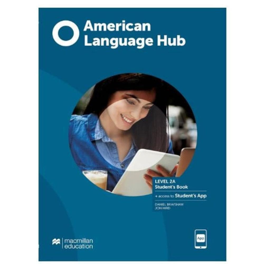 American Language Hub Students Book & App 2A