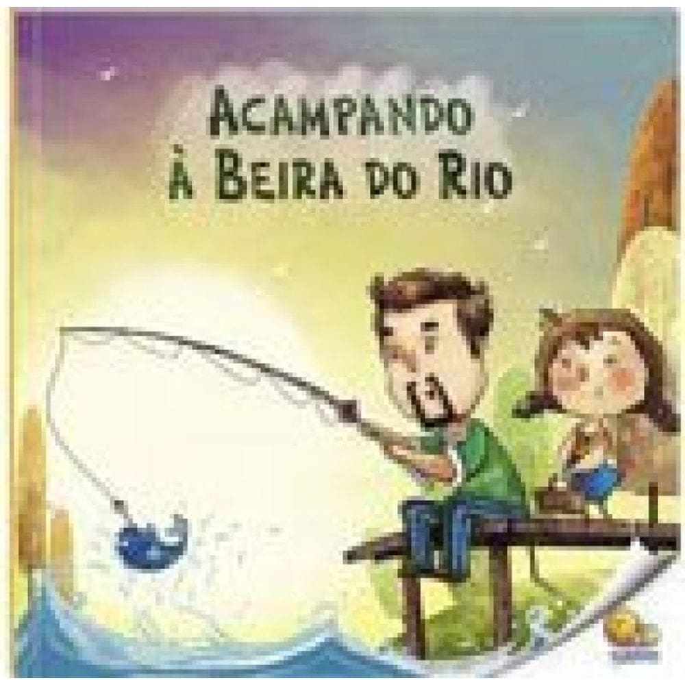 Hora Da Leitura! Acampando À Beira Do Rio (Nível 2 / Paradidáticos Todolivro)