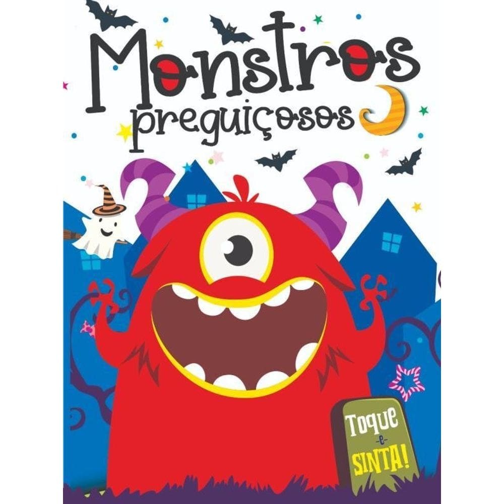 Monstros Preguiçosos - Toque E Sinta!