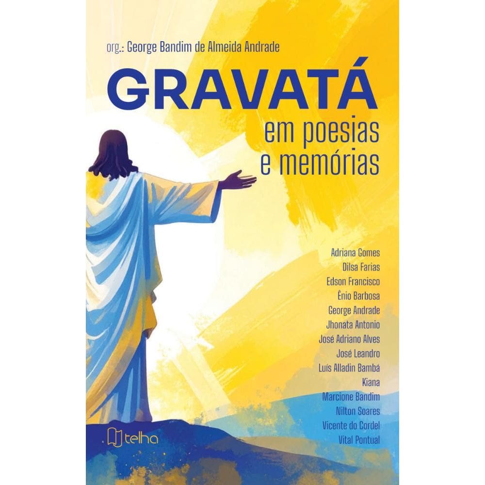 Gravatá em poesias e memórias