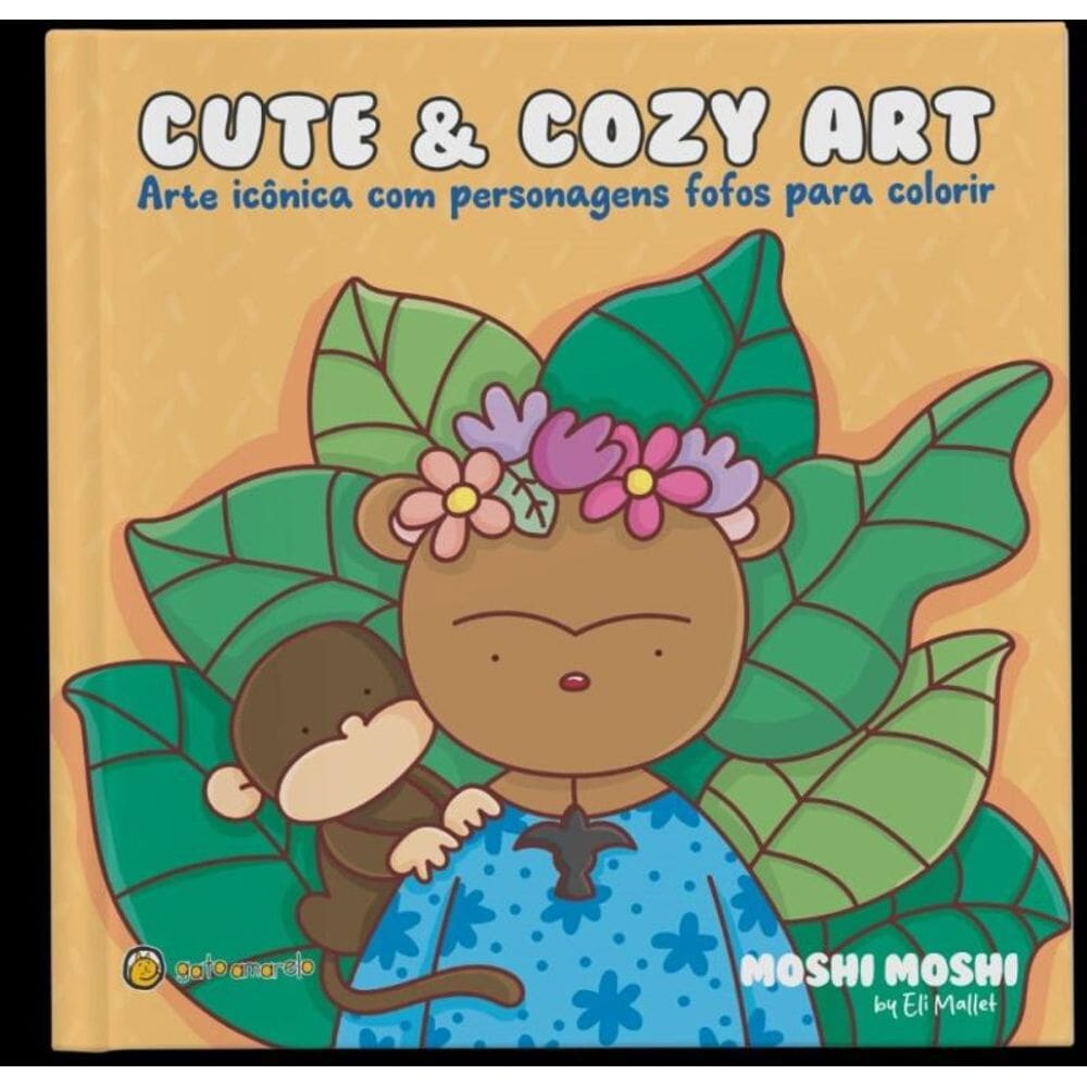 Cute & Cozy Art - Arte Icônica Com Personagens Fofos Para Colorir