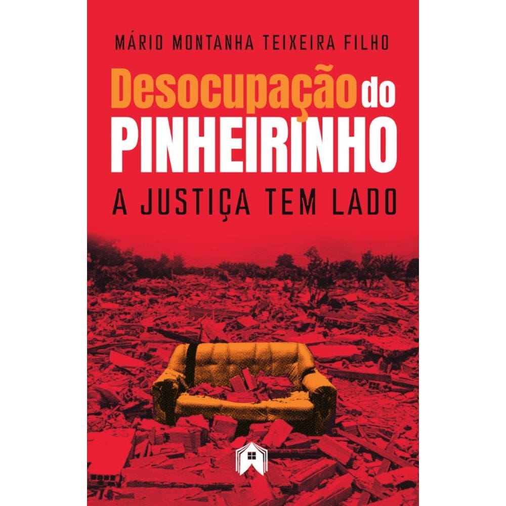 Desocupação do Pinheirinho: a justiça tem lado
