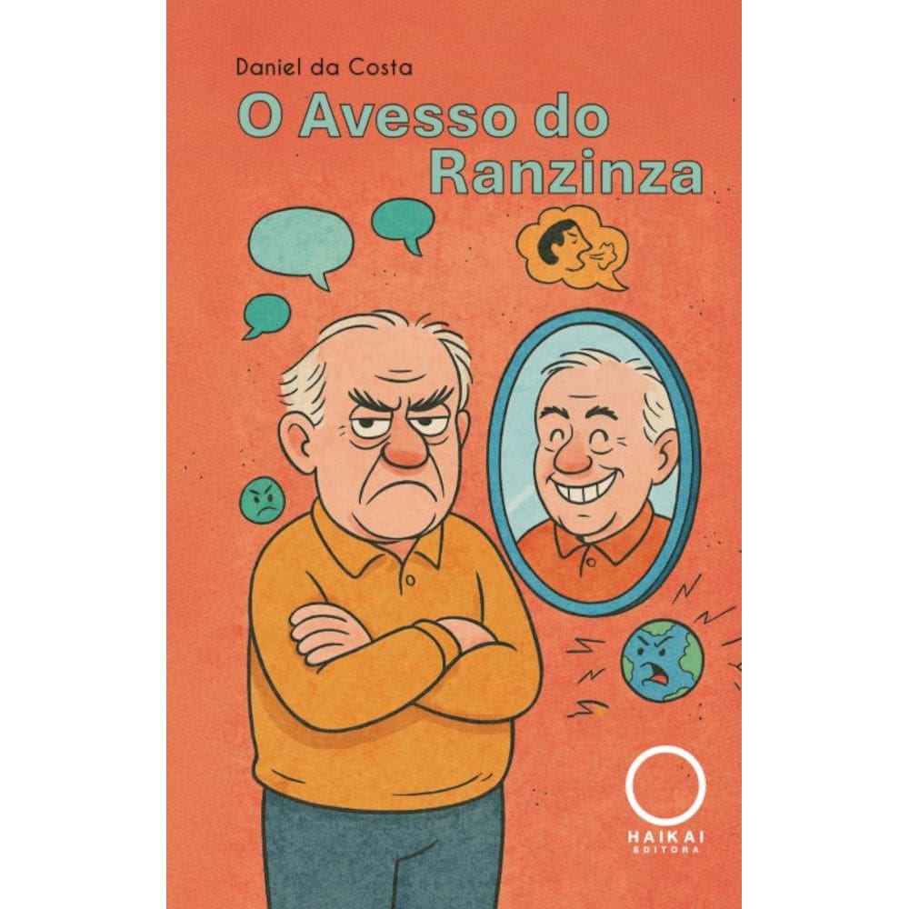 O Avesso do Ranzinza