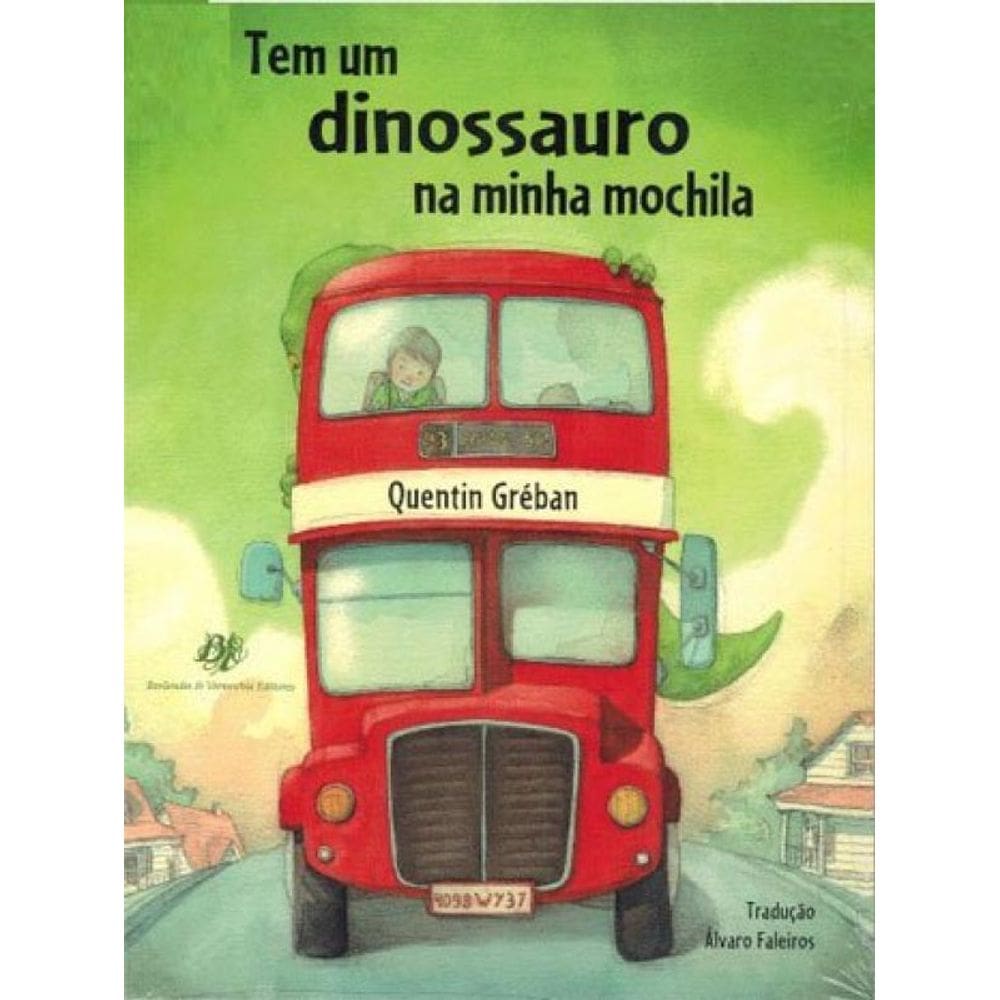Tem Um Dinossauro Na Minha Mochila