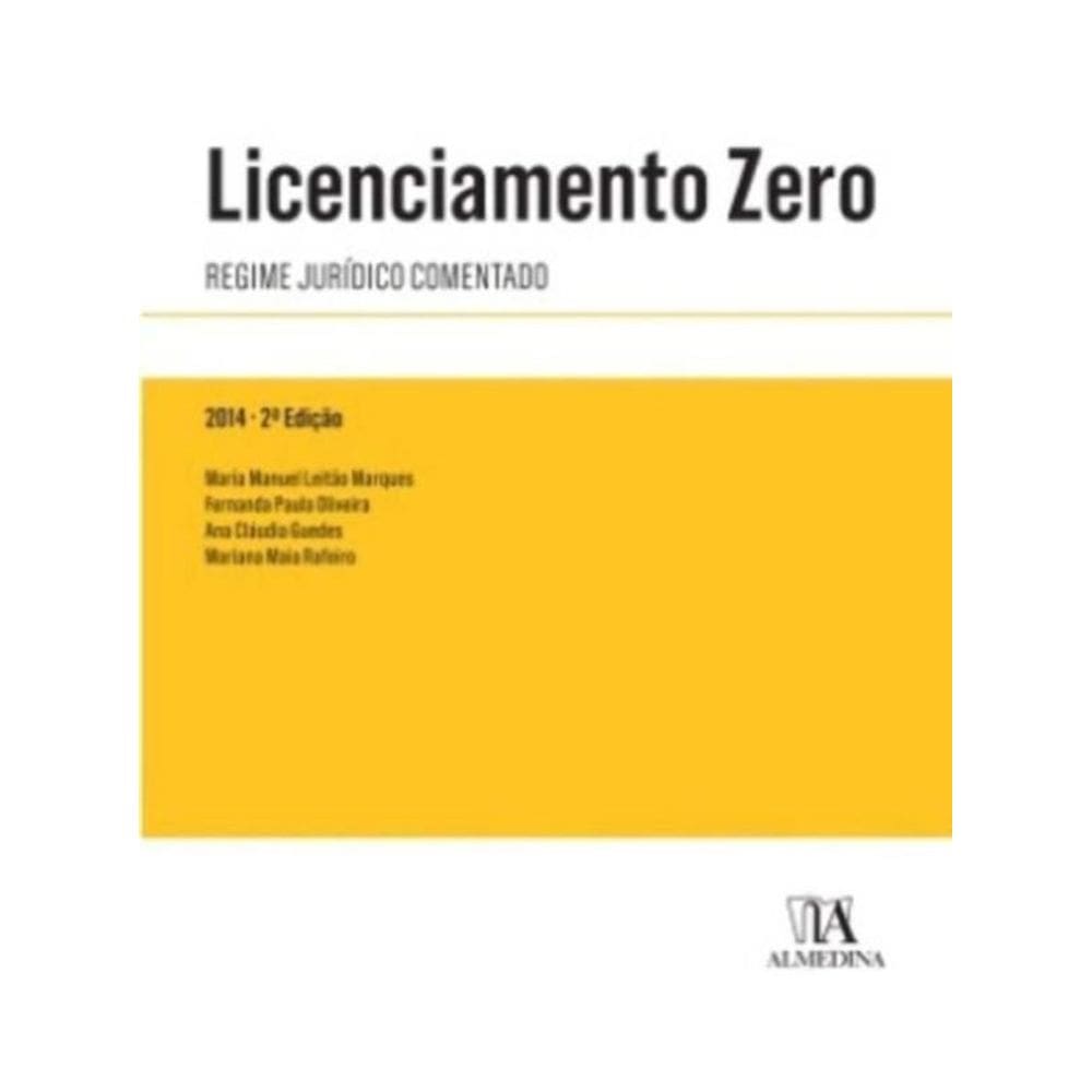 Licenciamento Zero - Regime Jurídico Comentado