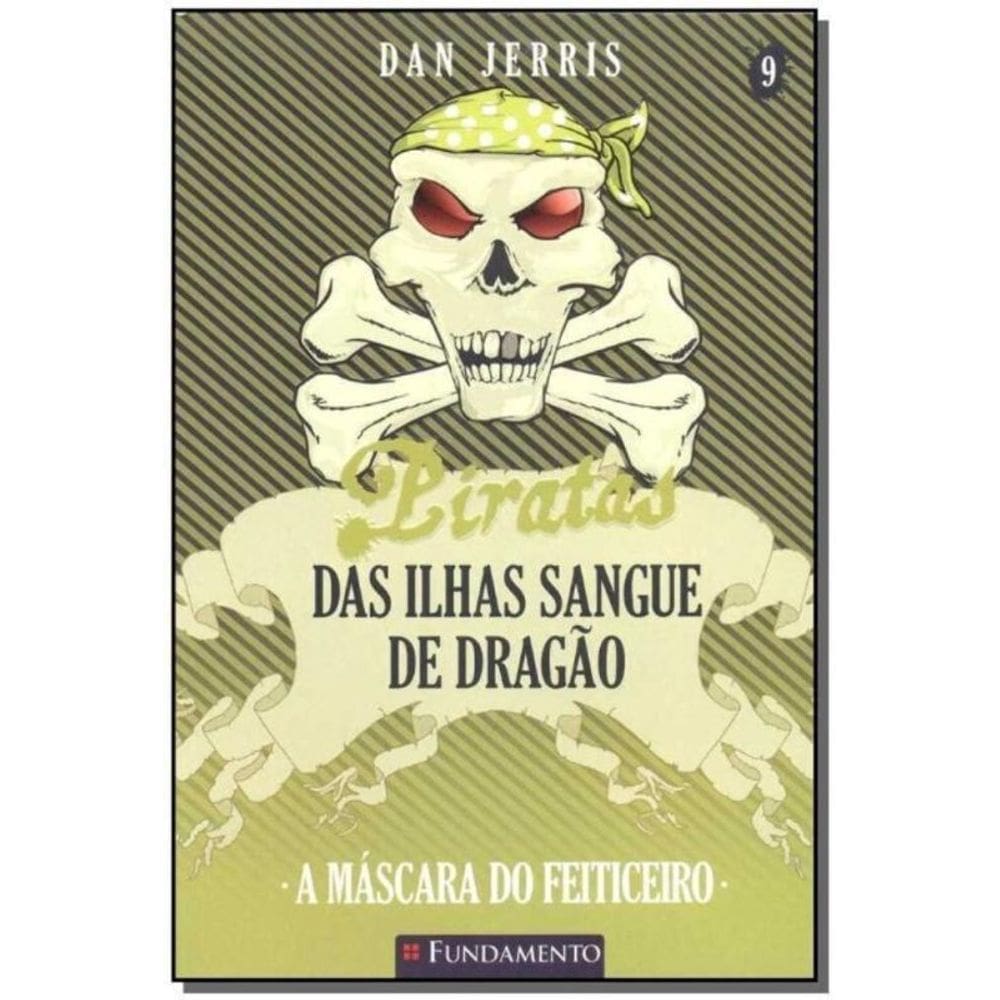 Piratas Das Ilhas Sangue De Dragao - a Mascara
