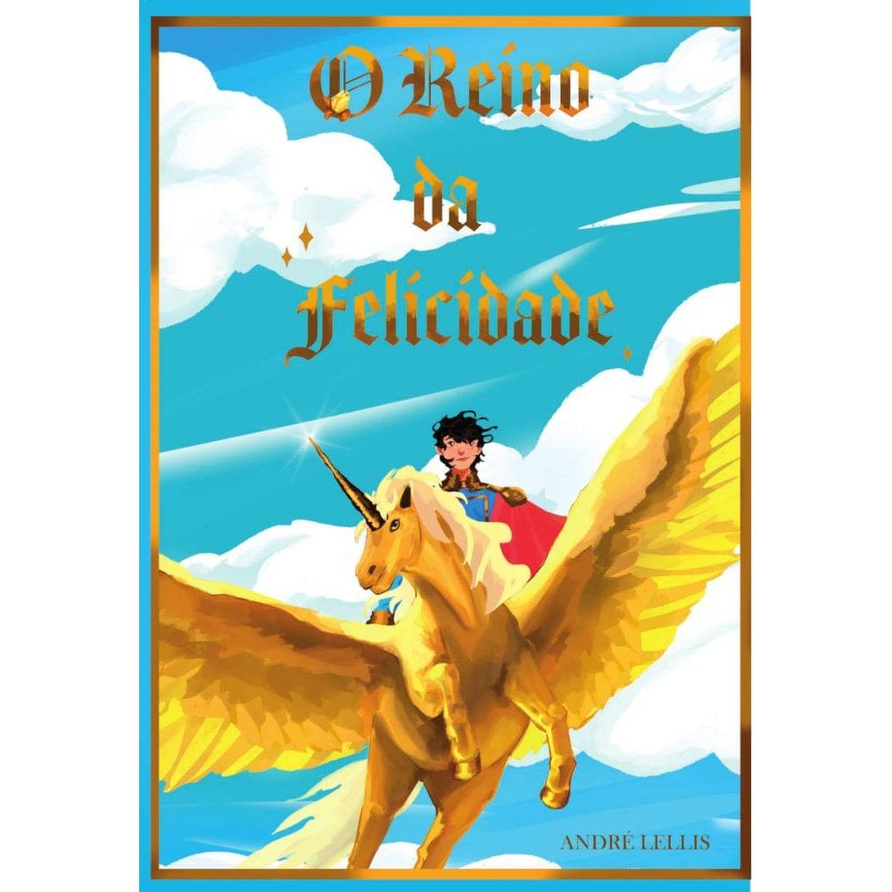 O Reino Da Felicidade 