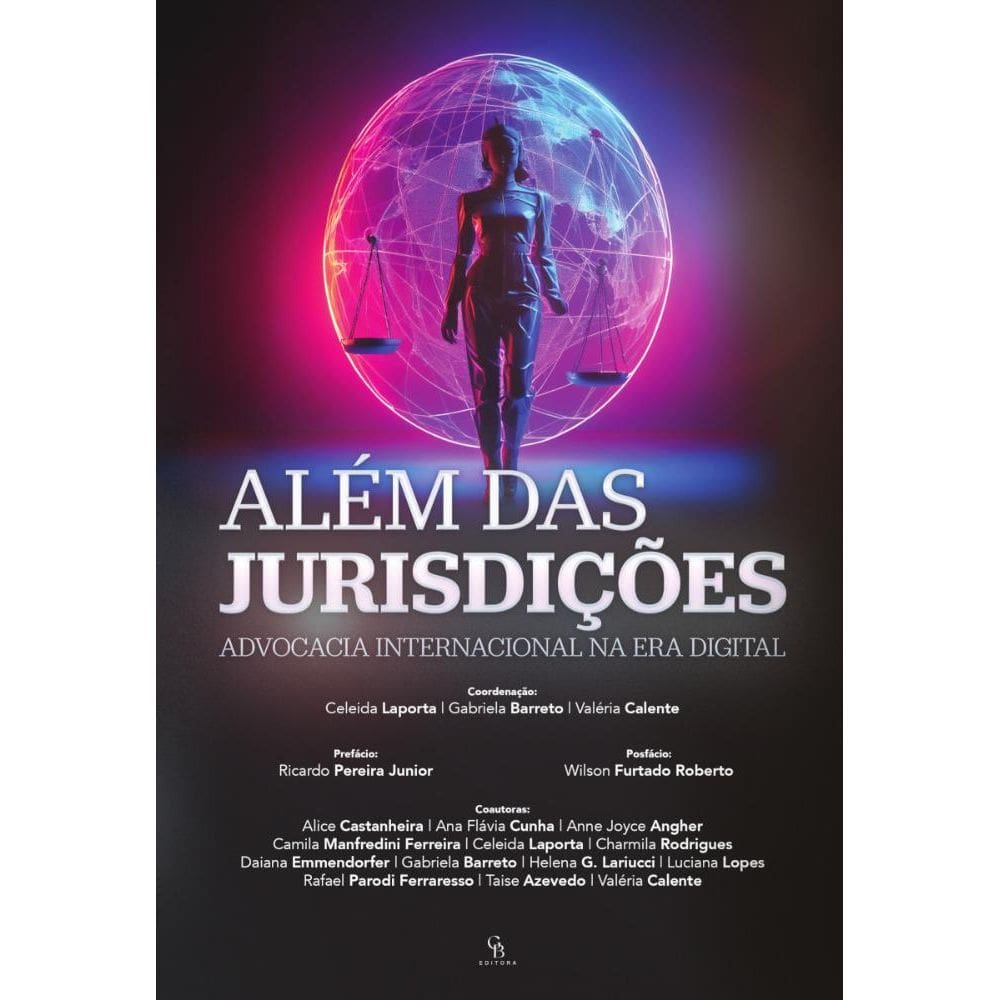 Além das jurisdições:advocacia internacional na era digital