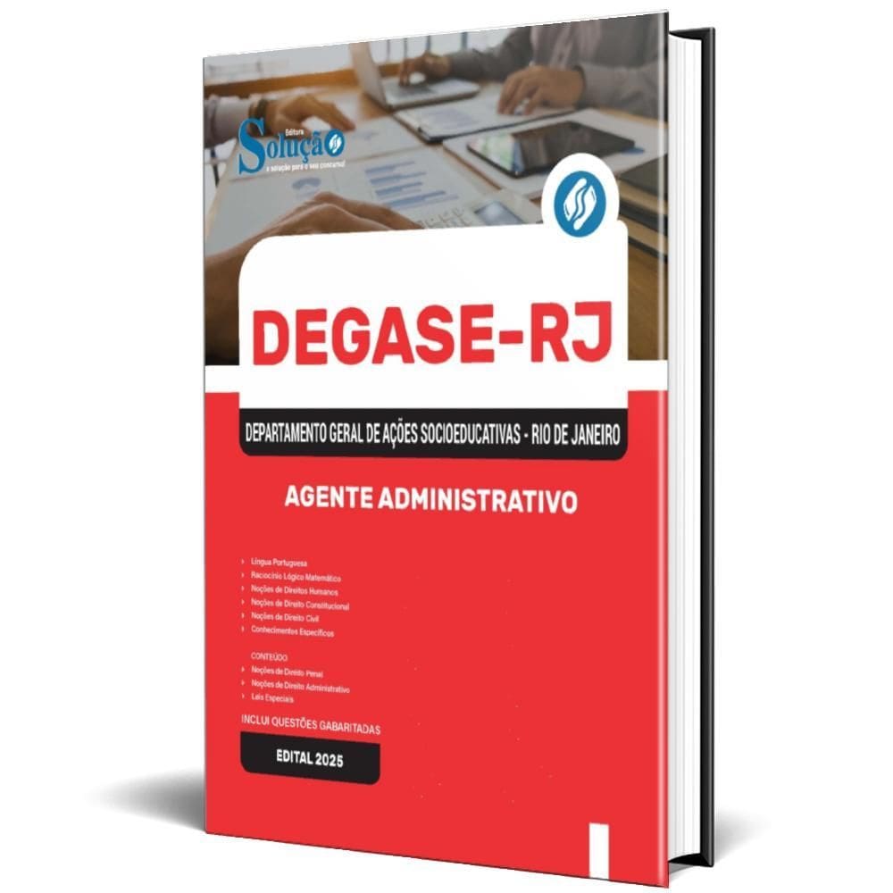 Apostila Concurso Degase Rj 2025 - Agente Administrativo