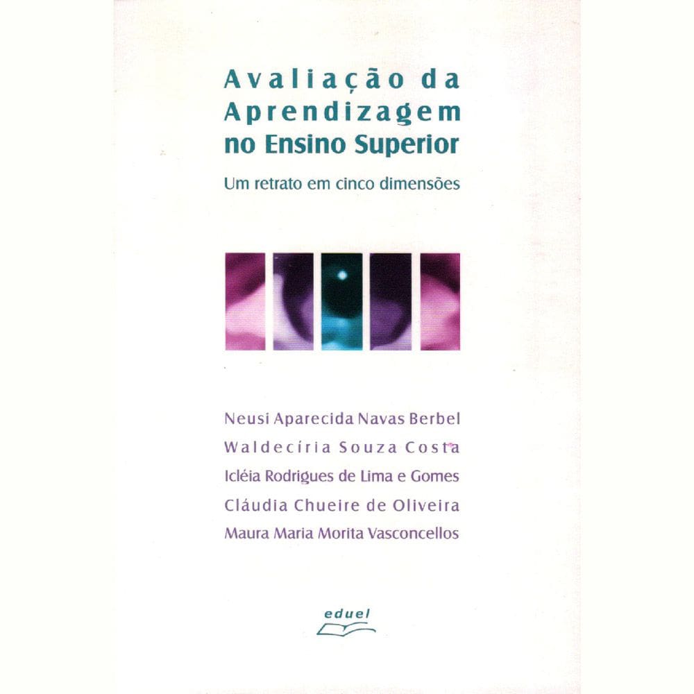 Livro Avaliação Da Aprendizagem No Ensino Superior Eduel
