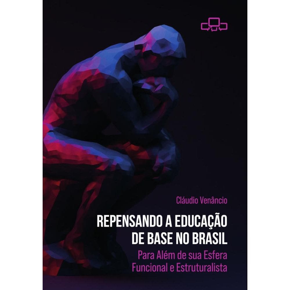 Repensando a Educação de Base no Brasil