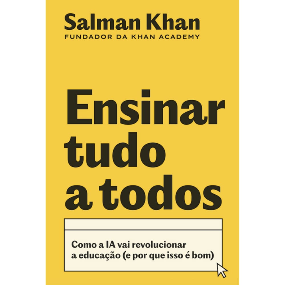 Ensinar tudo a todos: Como a IA vai revolucionar a educação (e por que isso é bom)