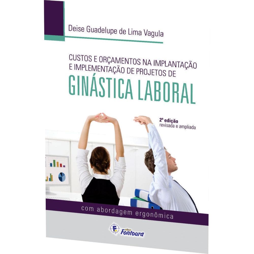 Livro Ginástica Laboral - Custos E Orçamentos