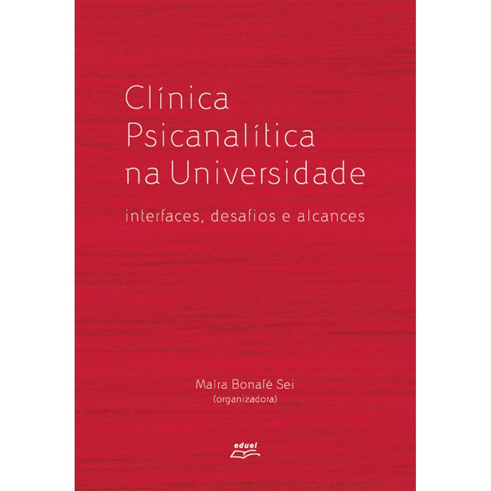 Livro Clínica psicanalítica na universidade