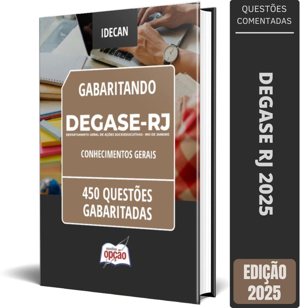 Caderno Degase 2025 Conhecimentos Gerais 450 Questões