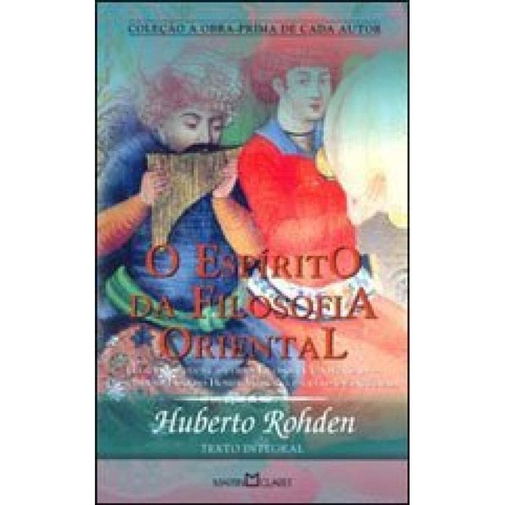 O Espírito Da Filosofia Oriental - Vol. 286