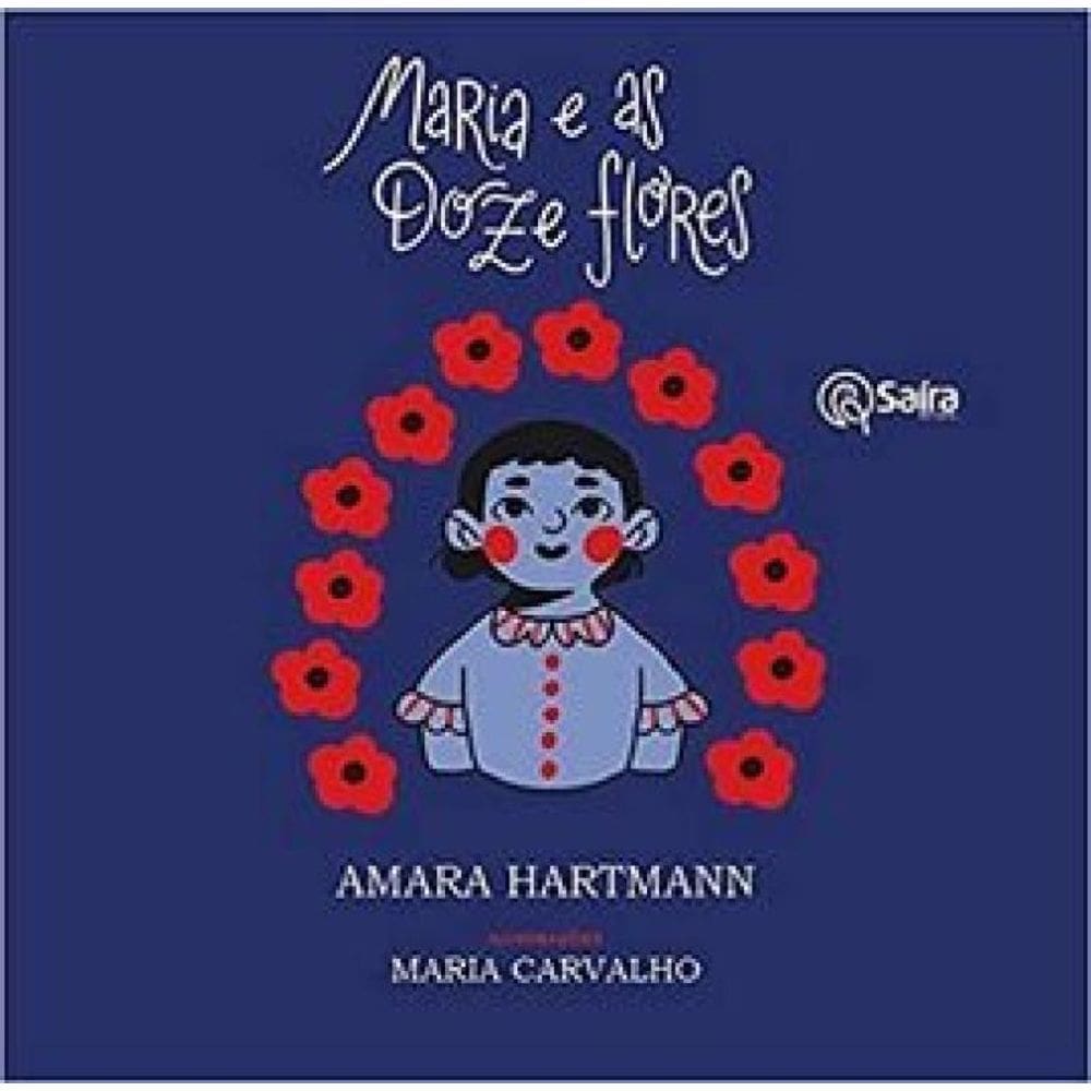 Maria E As Doze Flores