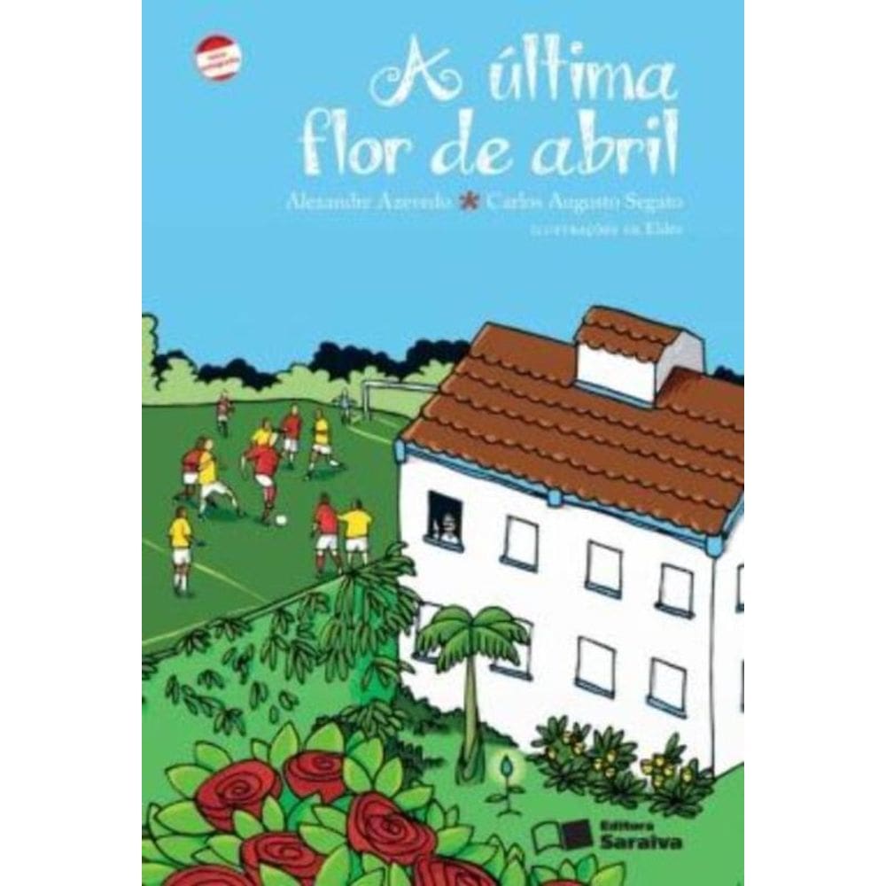 Última Flor De Abril, A