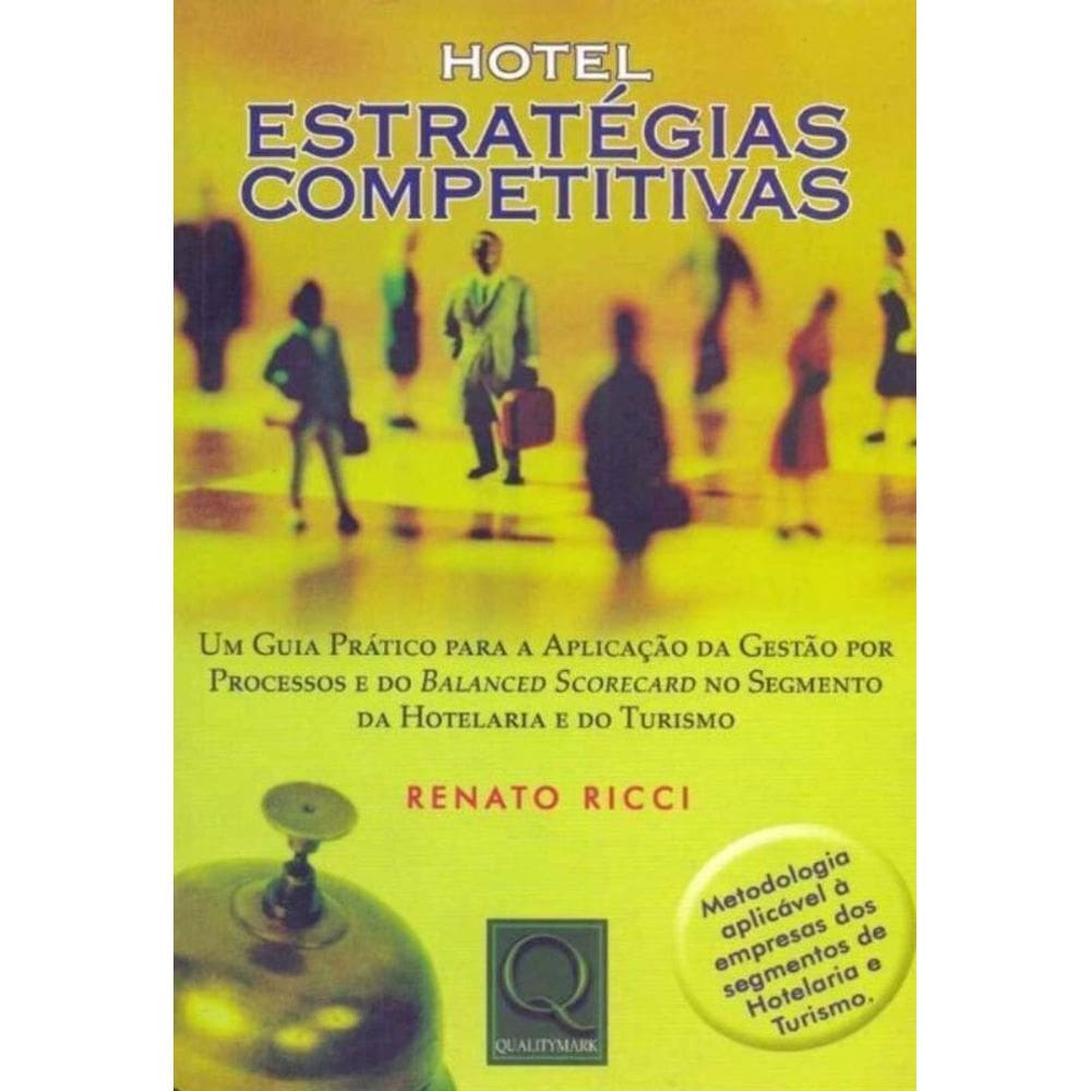 Hotel - Estratégias Competitivas