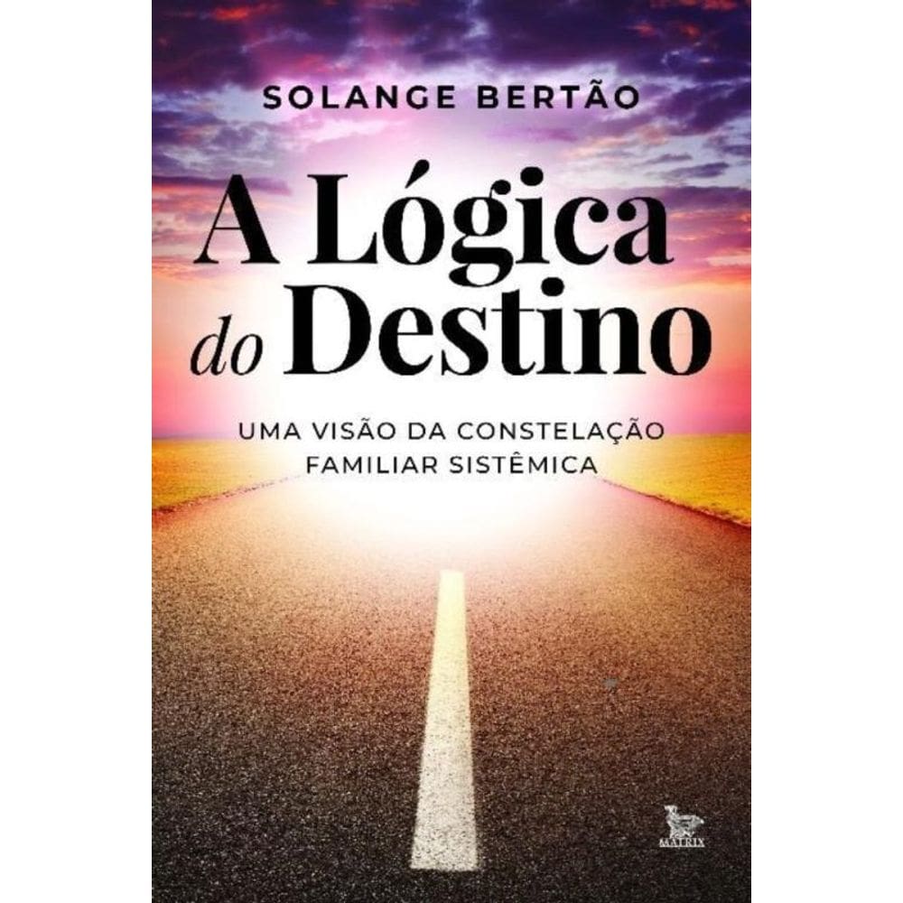 Lógica do Destino, A