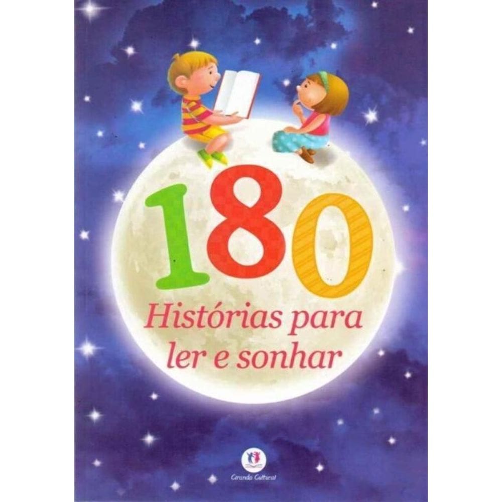 180 Historias Para Ler e Sonhar