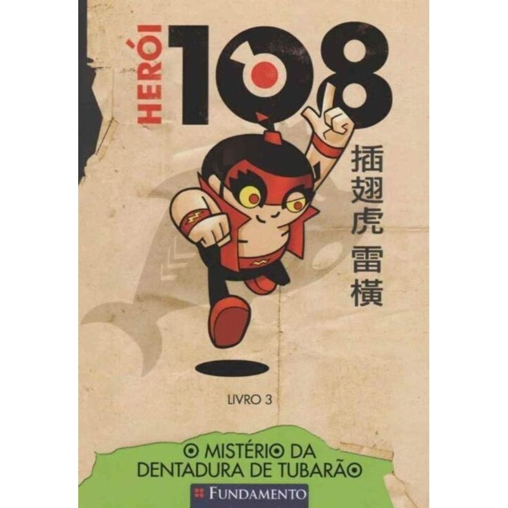 Herói 108 03 - Mistério da Dentadura de Tubarão
