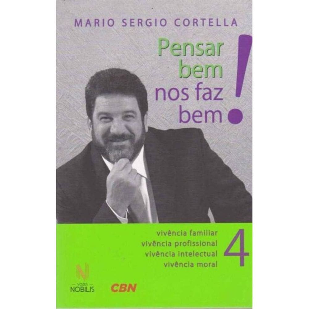 Pensar Bem nos Faz Bem - Vol.4