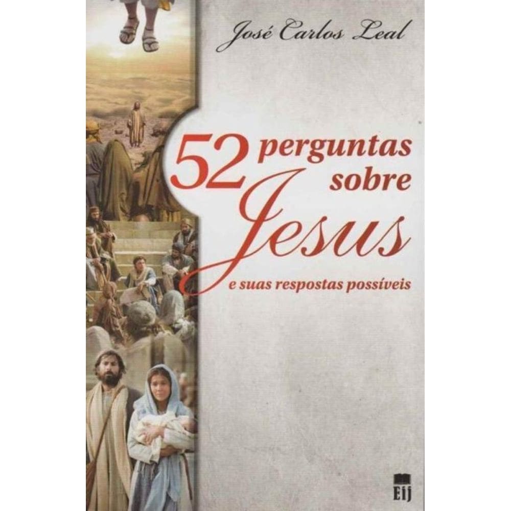52 Perguntas Sobre Jesus