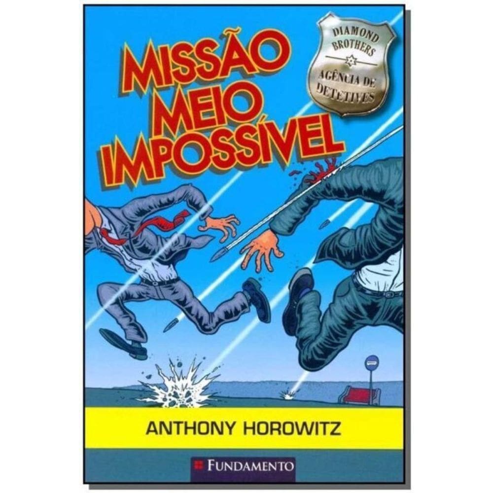 Diamonds Brothers - Missao Meio Impossivel