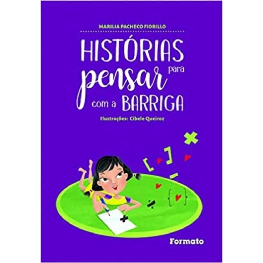 Histórias Para Pensar Com A Barriga