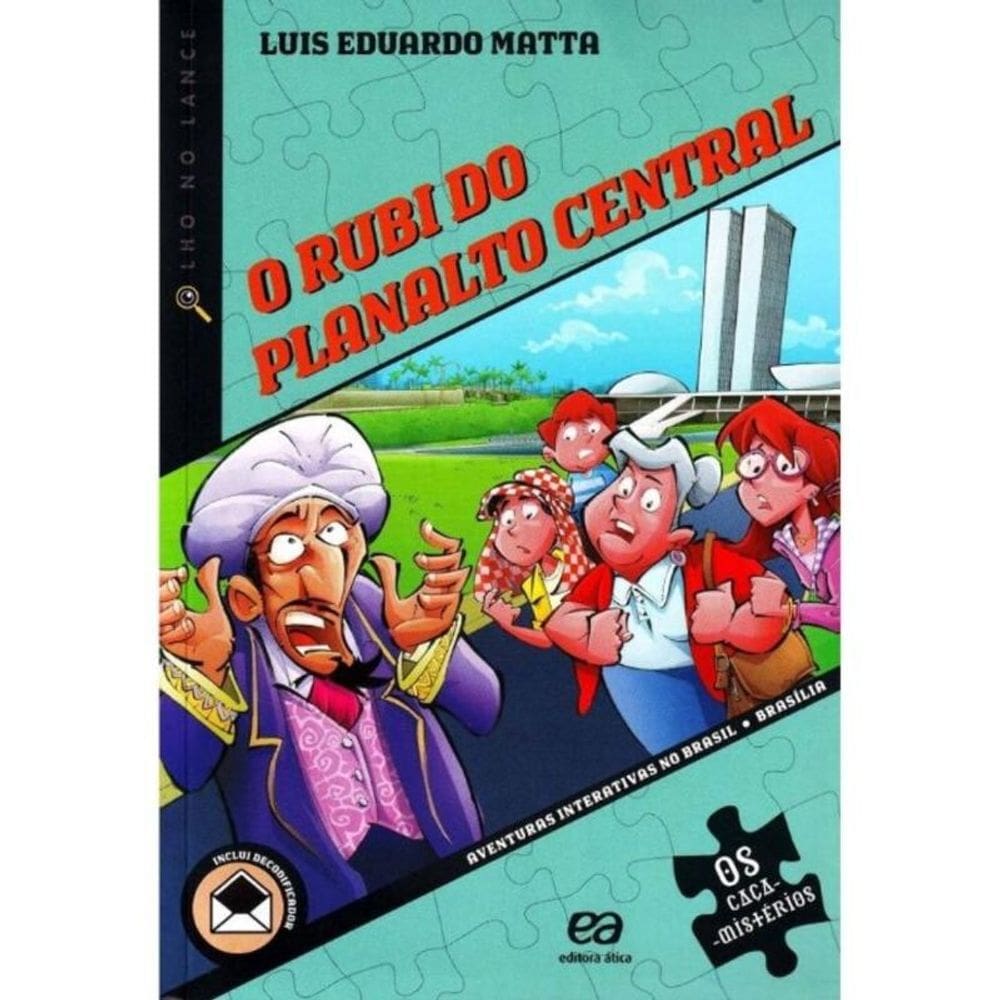 Rubi No Planalto Central, O