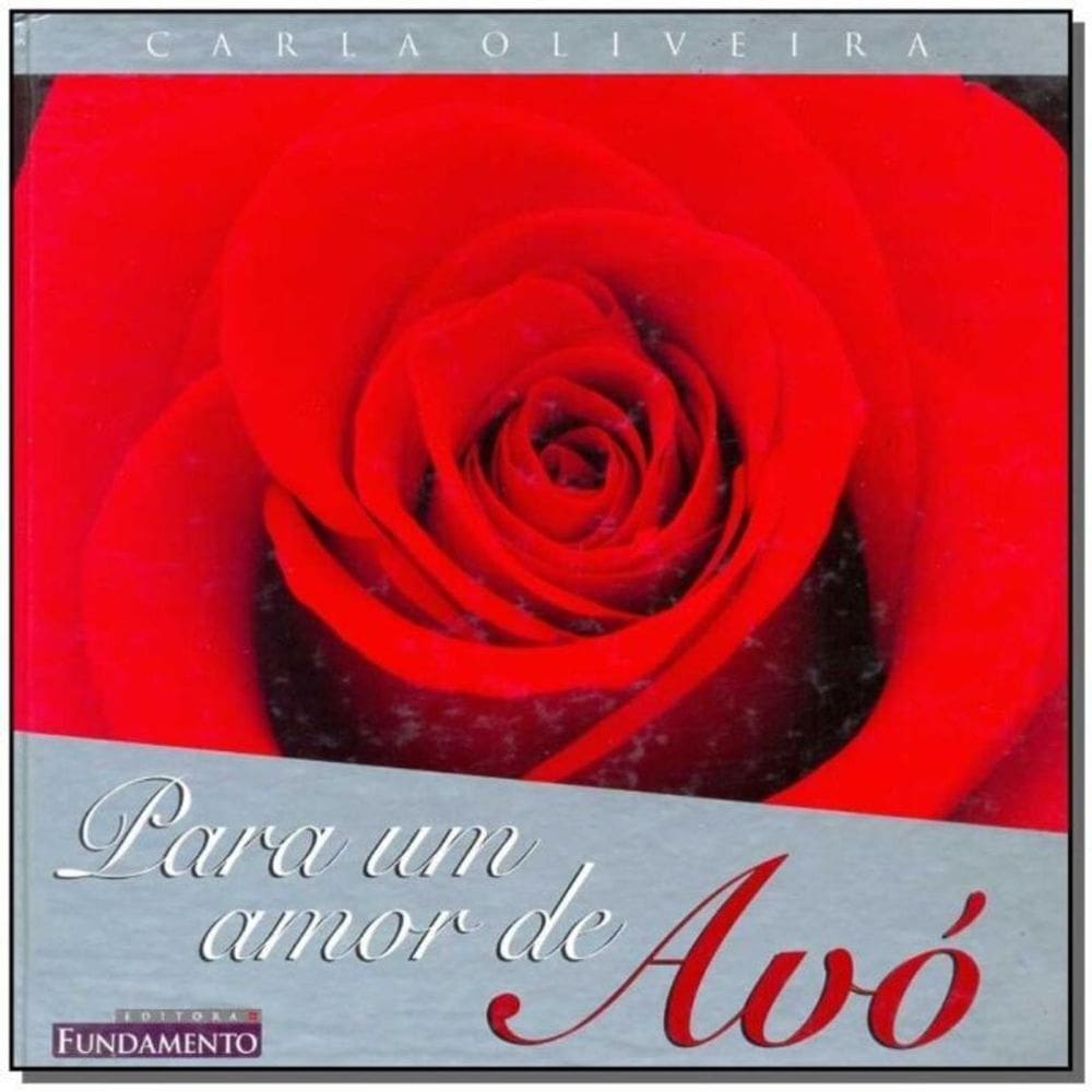 Para Um Amor De Avo