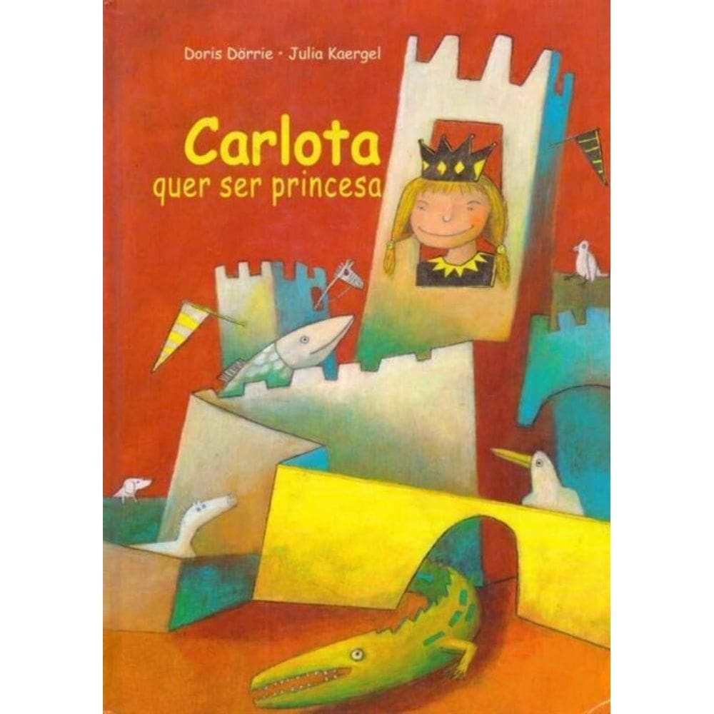 Carlota Quer Ser Princesa