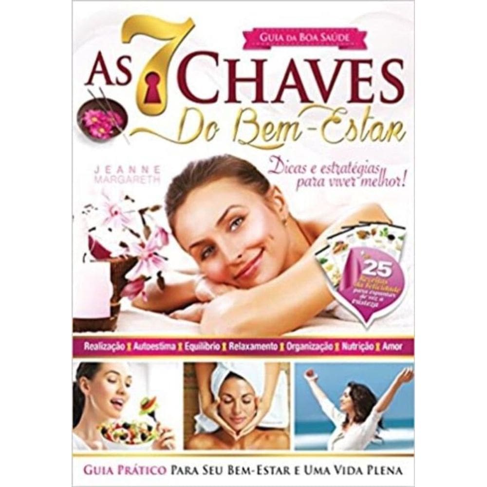 7 Chaves do Bem-estar, as - (6694)