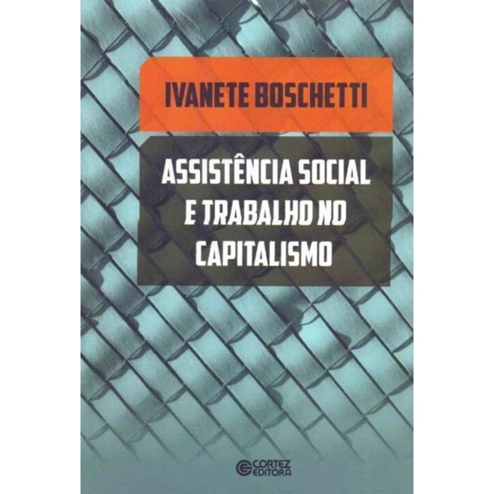 Assistência Social e Trabalho no Capitalismo
