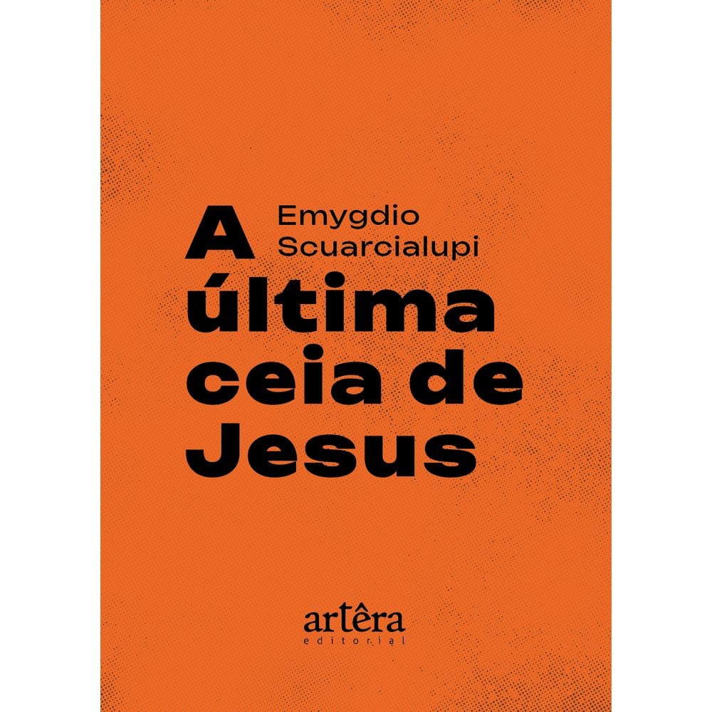 A Última Ceia de Jesus