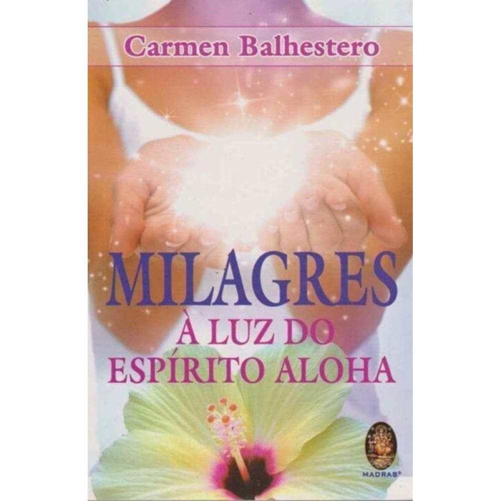 Milagres a Luz do Espirito Aloha