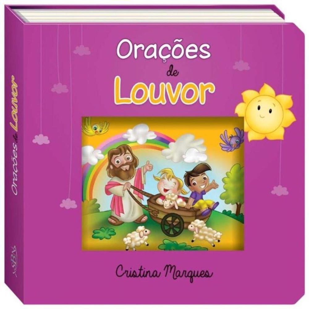 Deus é Dez! - Orações De Louvor