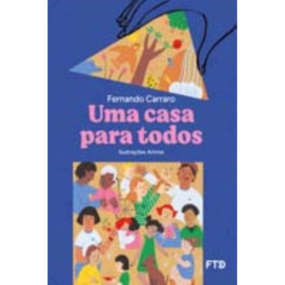 Uma Casa Para Todos