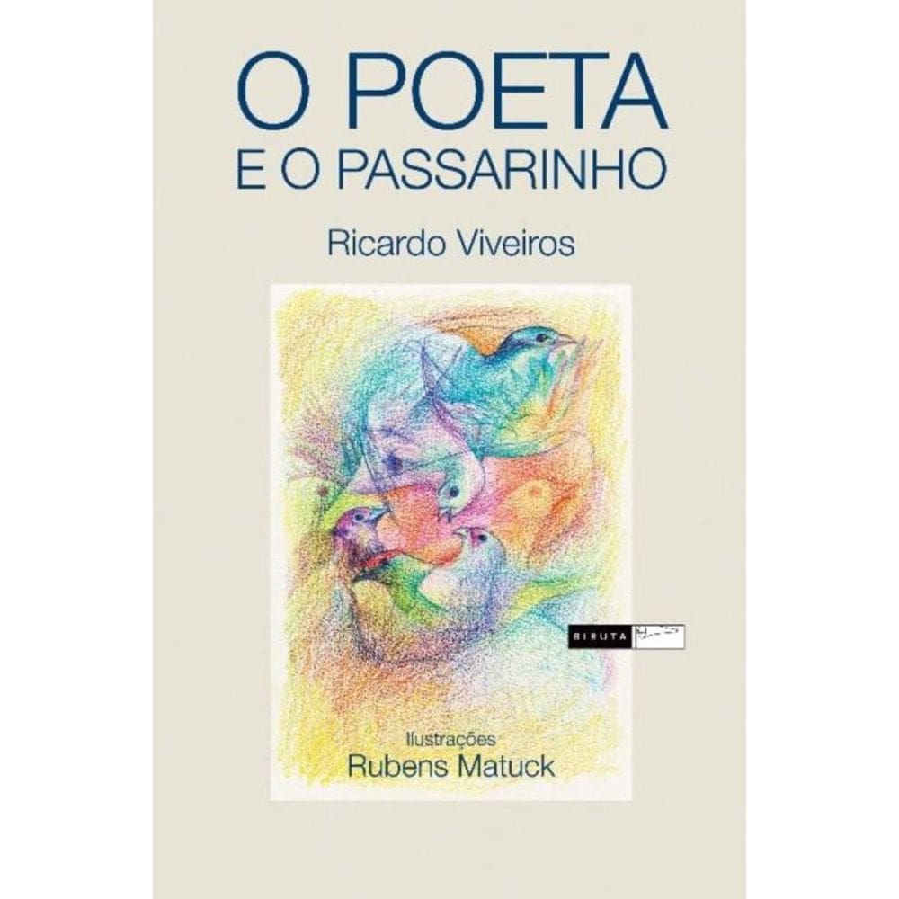 O poeta e o passarinho