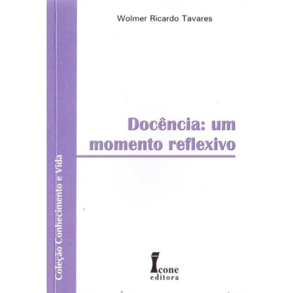 Docência - Um Momento Reflexivo